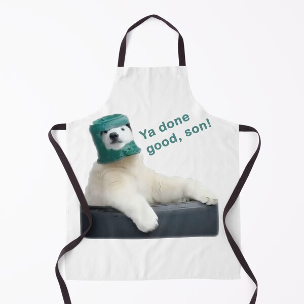Item preview, Ya Done Good, Son - Meme Polar Bear Dad designed and sold by LowcountryDreams.