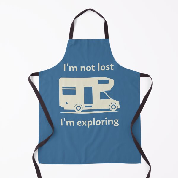Item preview, Im not lost  - Im exploring. Motorhome rv camping designed and sold by studio838.