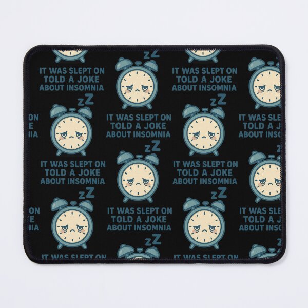 Item preview, Funny Insomnia Joke Pun Alarm Clock Design designed and sold by TeeTimeTreasure.