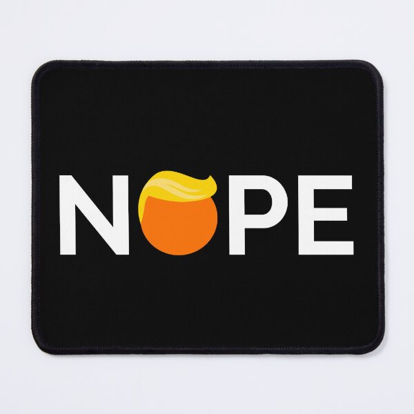 Item preview, Anti-Trump - Nope Edition designed and sold by Lemon Pepper.
