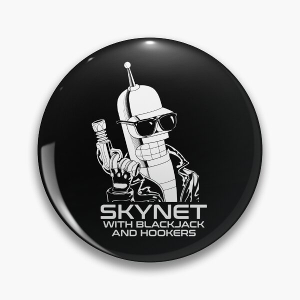 Artikelvorschau, Skynet mit Nutten und Blackjack entworfen und verkauft von angiebeeler.