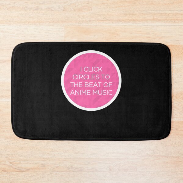 Item preview, I Click Circles To The Beat Of Anime Music (1) designed and sold by heglarjan.