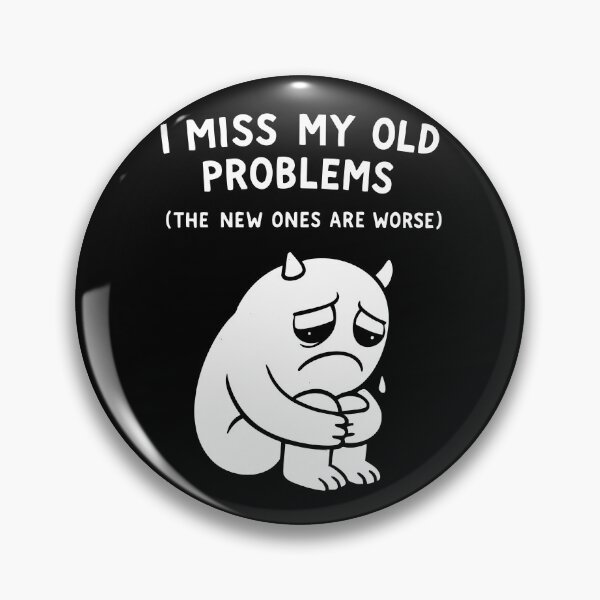 Item preview, Funny Relatable Monster Quote About Life Problems designed and sold by w1ckerman.