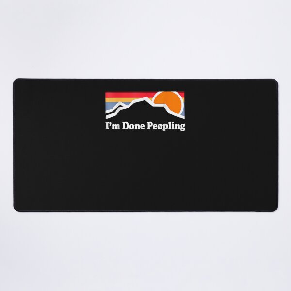 Item preview, I'M Done Peopling designed and sold by ealandse.