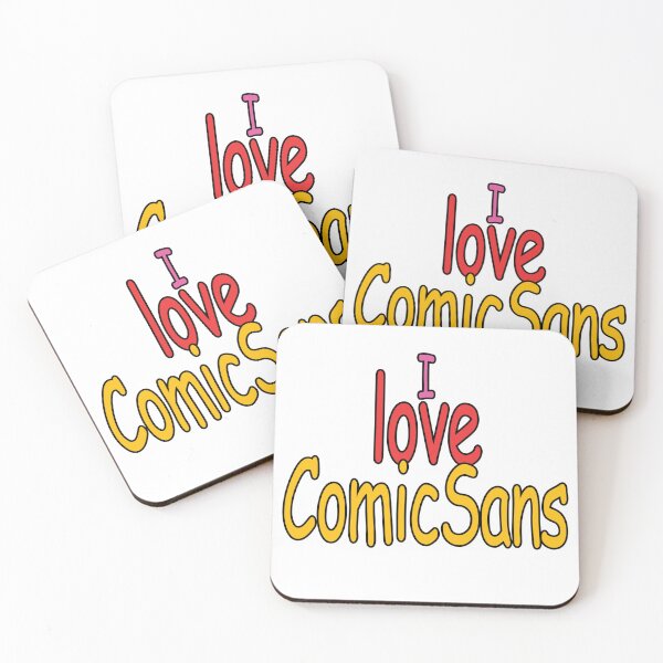 Item preview, I Love Comic Sans designed and sold by Juanjooo01.