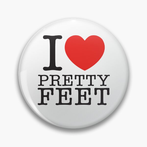 Item preview, I Love Pretty Feet designed and sold by shitpostee.