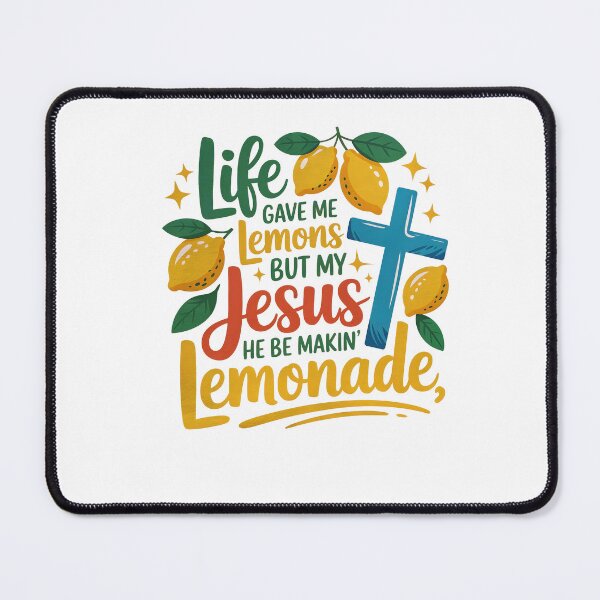Item preview, Life Gave Me Lemons but My Jesus He Be Makin Lemonade designed and sold by Axelhellquis.