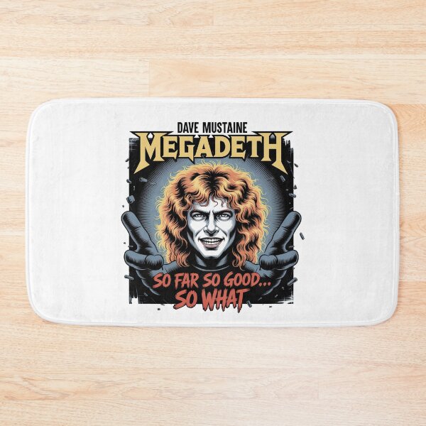 Item preview, Megadeth So Far So Good So What, Dave Mustaine designed and sold by graphic-genie.