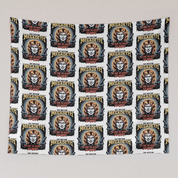 Item preview, Megadeth So Far So Good So What, Dave Mustaine designed and sold by graphic-genie.