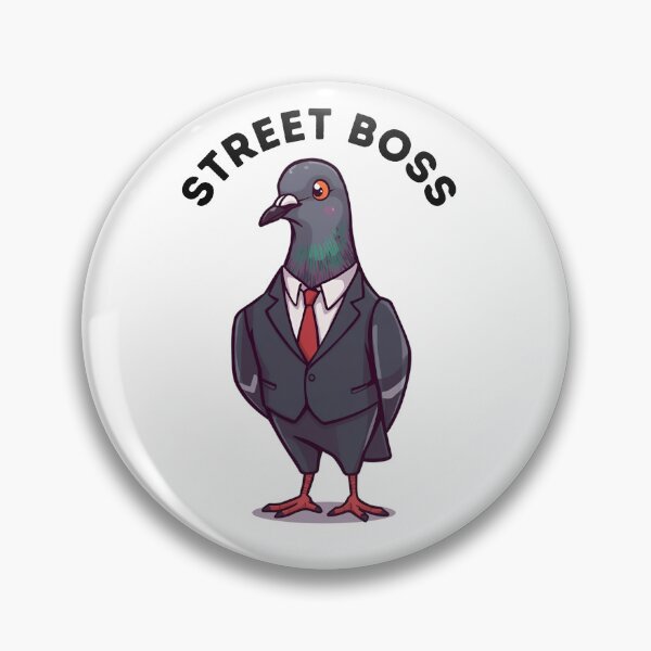 Item preview, Street Boss Pigeon designed and sold by Merch By Style.