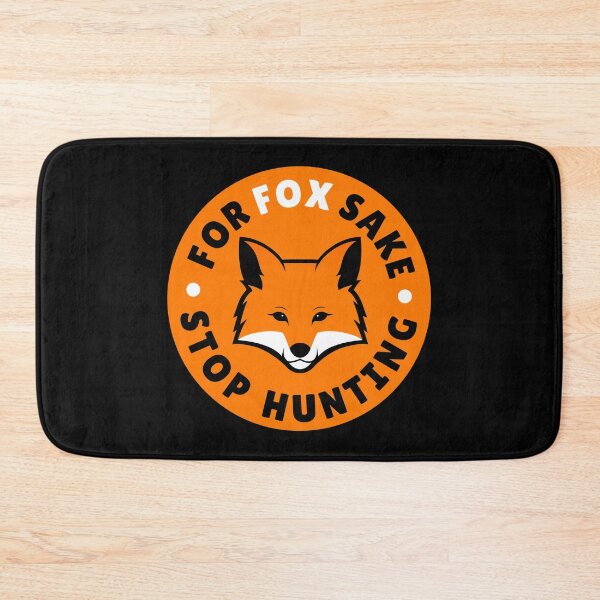 Item preview, For Fox Sake Stop Hunting designed and sold by Bunchable.