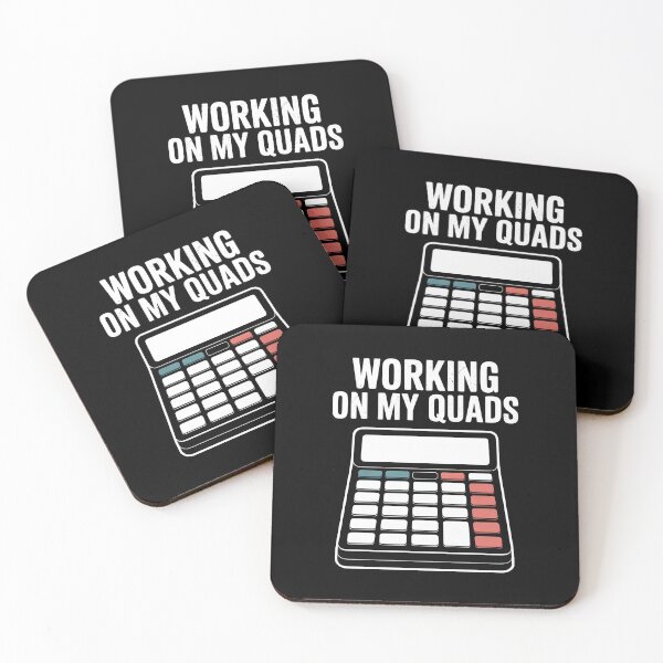 Item preview, Working On My Quads - Math Humor Joke designed and sold by GRABAPSHOP.