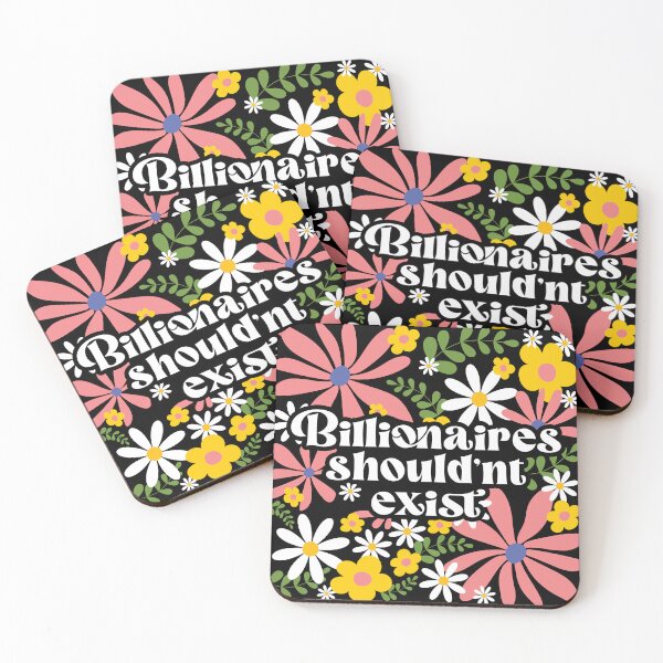 Item preview, Billionaires shouldn't exist designed and sold by ninthstreet.