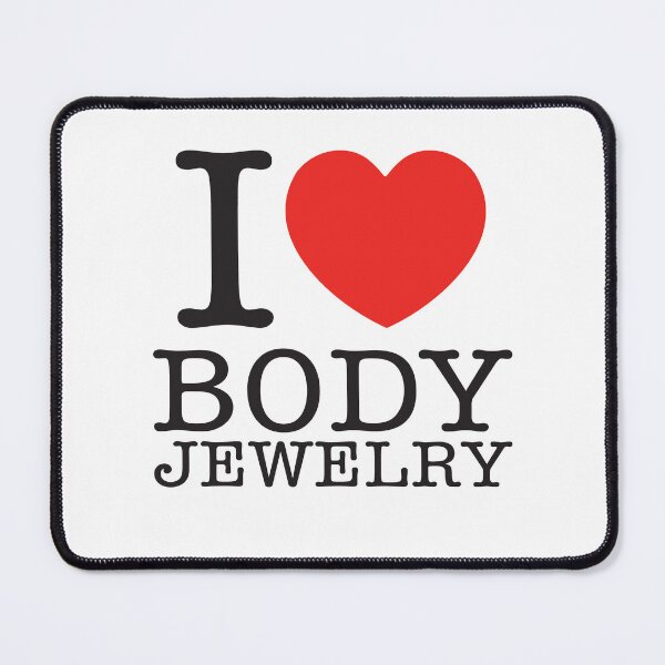 Item preview, I Love Body Jewelry designed and sold by shitpostee.