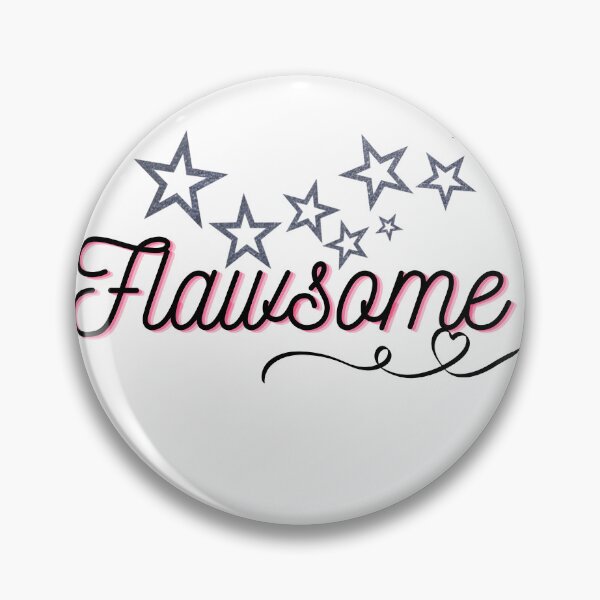 Item preview, Flawsome | Self Love Confidence Quote Design for Girls & Women designed and sold by Teale-Studio.