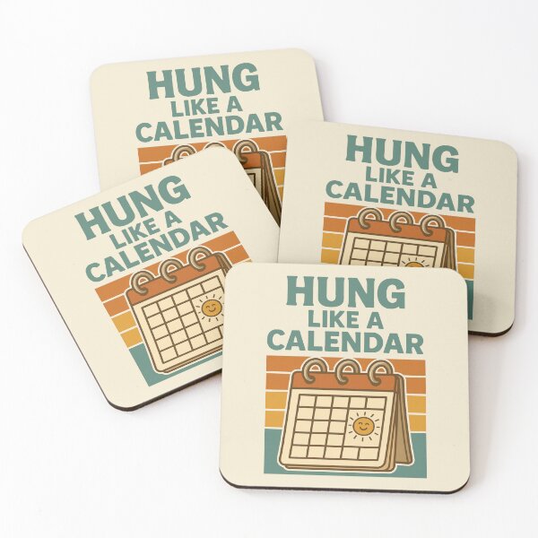 Item preview, Hung Like a Calendar – Funny Retro Pun designed and sold by hangmeart.
