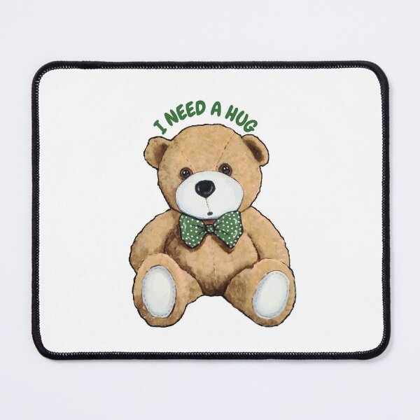 Item preview, I Need a HUG, with Cute Sad Teddy Bear Wearing a Bow Tie designed and sold by JoyfulWhimsy.