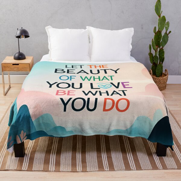 Item preview, Let the beauty of what you love be what you do 44 designed and sold by Tom-Johnson.