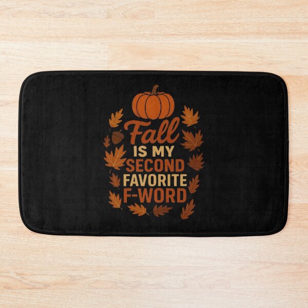 Item preview, Fall Is My Second Favourite F-Word – Funny Autumn Quote designed and sold by InkwildStudio.