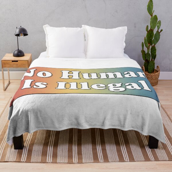 Item preview, No Human Is Illegal - Anti-Racist Quote designed and sold by Owcomm.