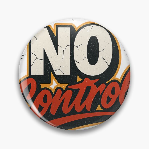 Item preview, NO CONTROL designed and sold by PlanetBoi.