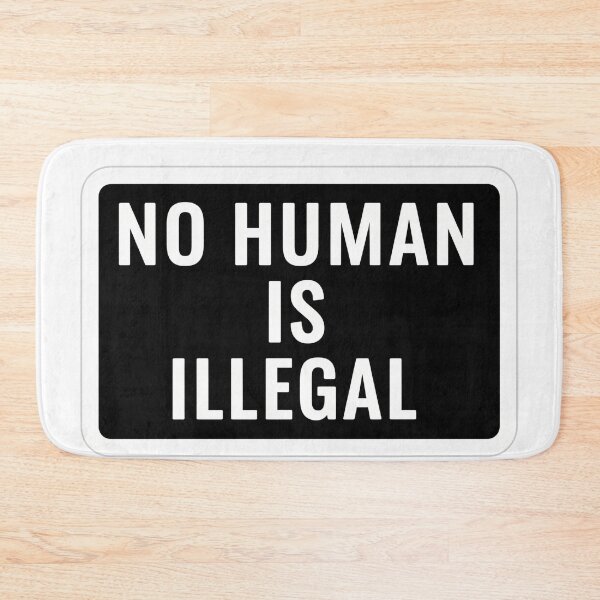 Item preview, No Human Is Illegal designed and sold by Owcomm.