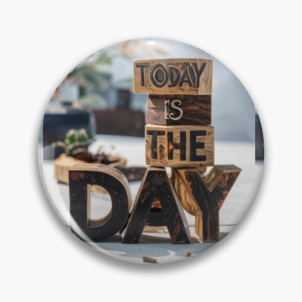 Item preview, Today is the Day designed and sold by radhikakgarg14.