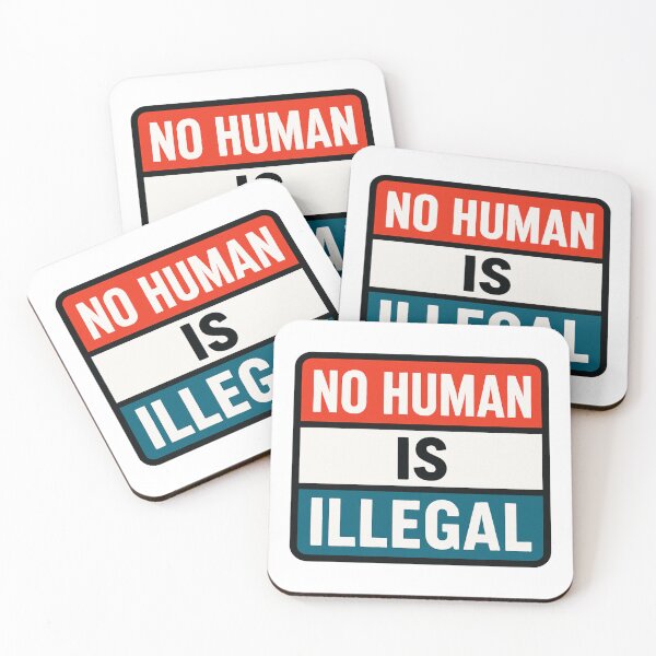 Item preview, No Human Is Illegal designed and sold by Owcomm.