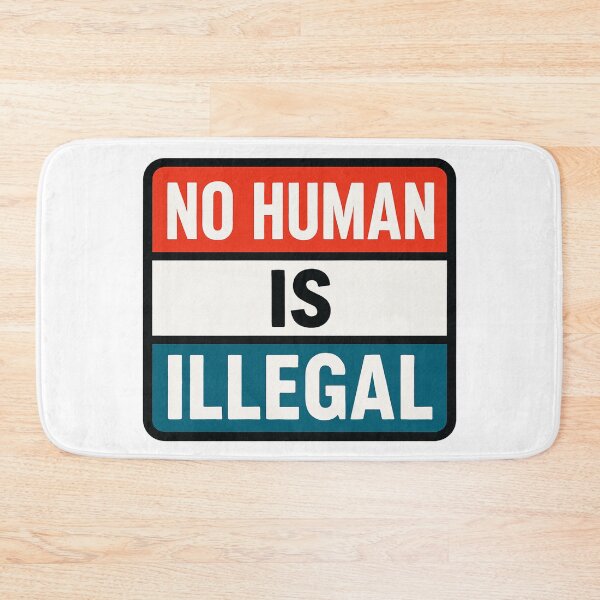Item preview, No Human Is Illegal designed and sold by Owcomm.