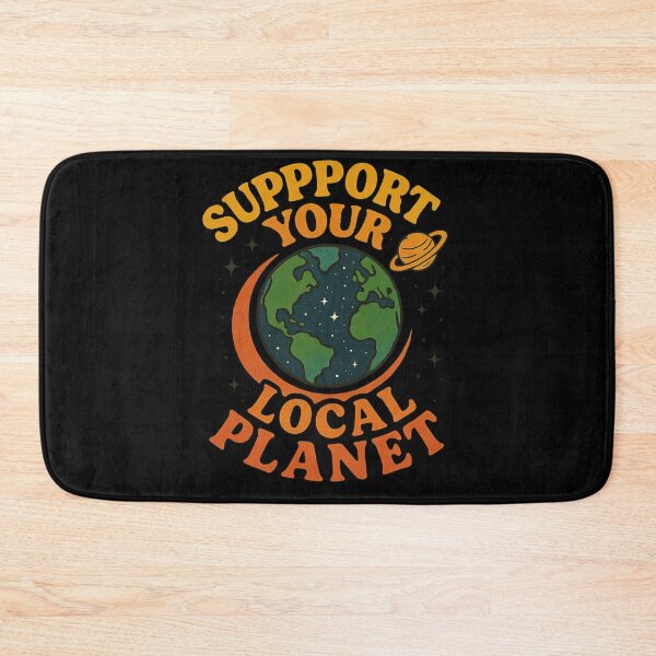 Item preview, Support your local Planet designed and sold by werdanepo.