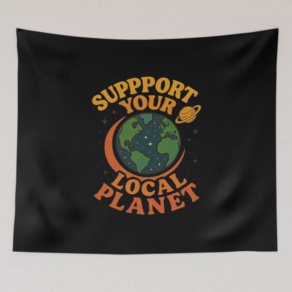 Item preview, Support your local Planet designed and sold by werdanepo.