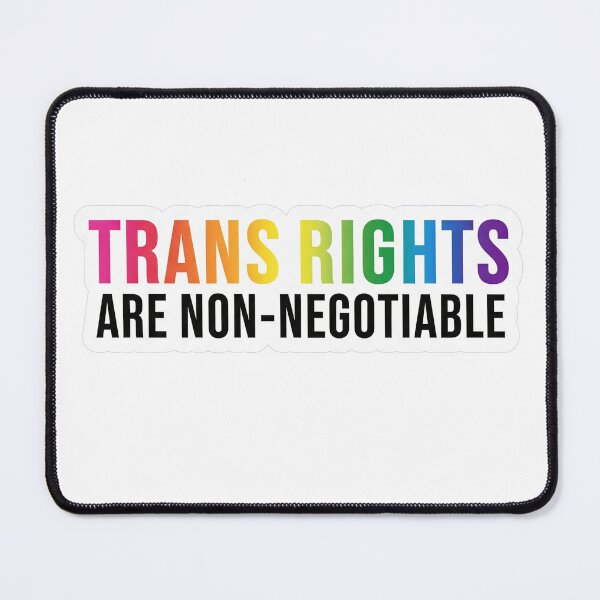 Item preview, Trans Rights Are Non Negotiable designed and sold by Owcomm.
