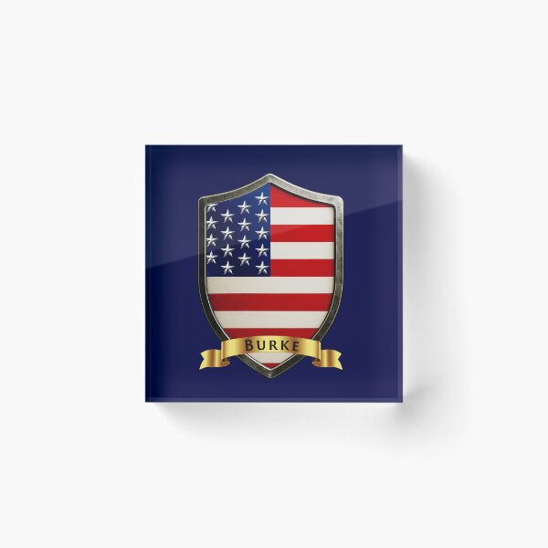 Artikelvorschau, Schild der Familie Burke USA. Stars & Stripes Legacy Crest entworfen und verkauft von Highlandkings.