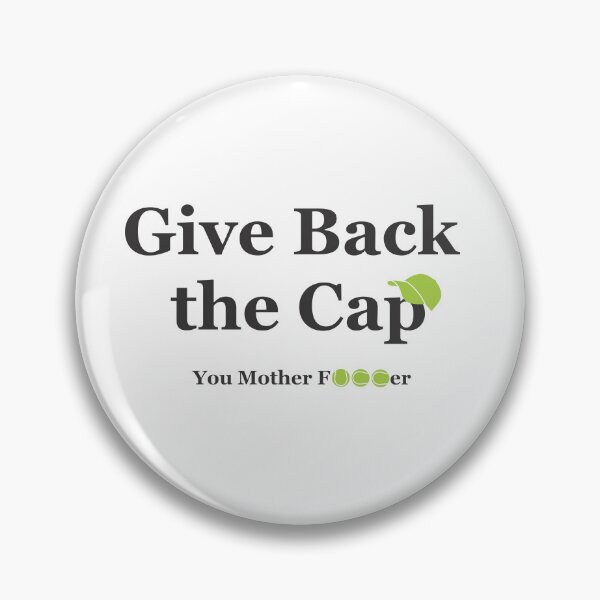 Item preview, Give Back the Cap – Viral Tennis Meme Hat & Apparel designed and sold by rooffee.