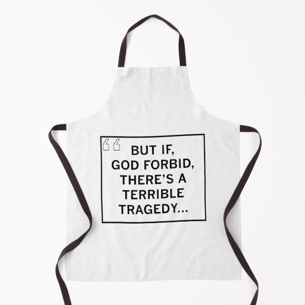 Item preview, But If God Forbid There’s A Terrible Tragedy designed and sold by PetPanache.