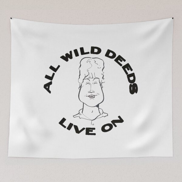 Item preview, Vintage All Wild Deeds Live On designed and sold by QuayTradingCo.