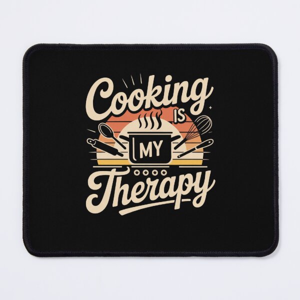 Item preview, Cooking Is My Therapy designed and sold by Mateusz Majcherek.
