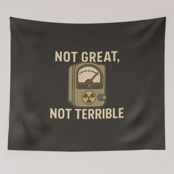 Item preview, Not Great, Not Terrible – Vintage Geiger Counter Nuclear Design designed and sold by Bratak.