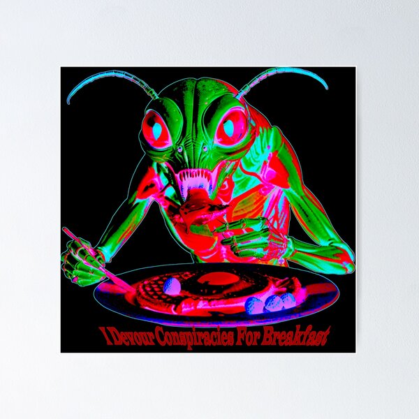 Item preview, I Devour Conspiracies For Breakfast 6 designed and sold by AluArtz.