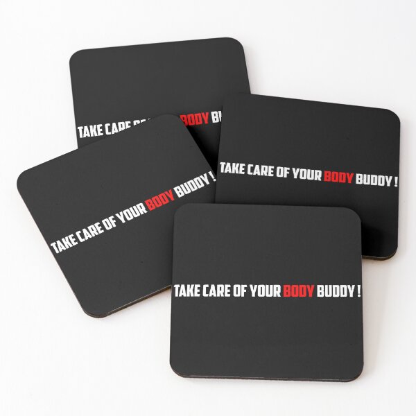 Item preview, Take Care Of Your Body Buddy! designed and sold by TheFineShirt.