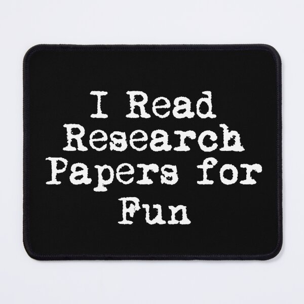 Item preview, I Read Research Papers for Fun designed and sold by Ninjacatoff.