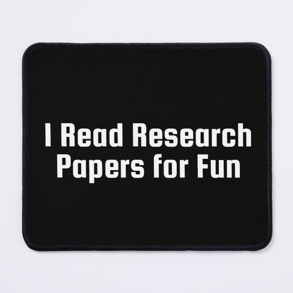 Item preview, I Read Research Papers for Fun designed and sold by Ninjacatoff.