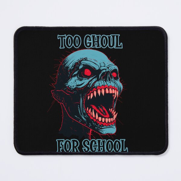 Item preview, Halloween Ghoul, Too ghoul for school Demon designed and sold by TheTrendsDesk.