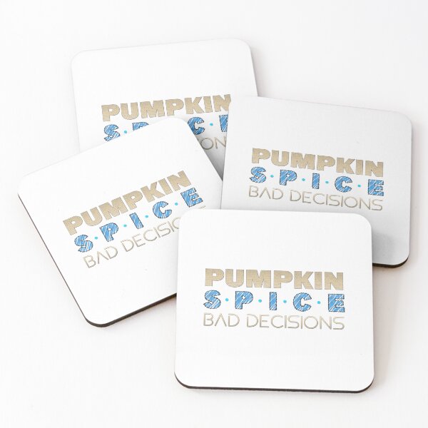 Item preview, Pumpkin Spice Bad Decision | Funny Fall Coffee Humor designed and sold by Combat Skies.