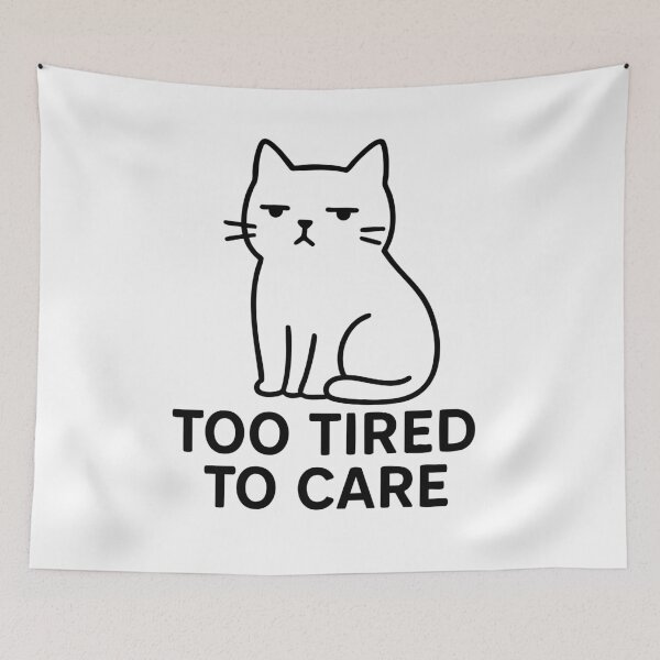 Item preview, Too Tired To Care – Lazy Cat Aesthetic Sticker designed and sold by NS-New-Standard.