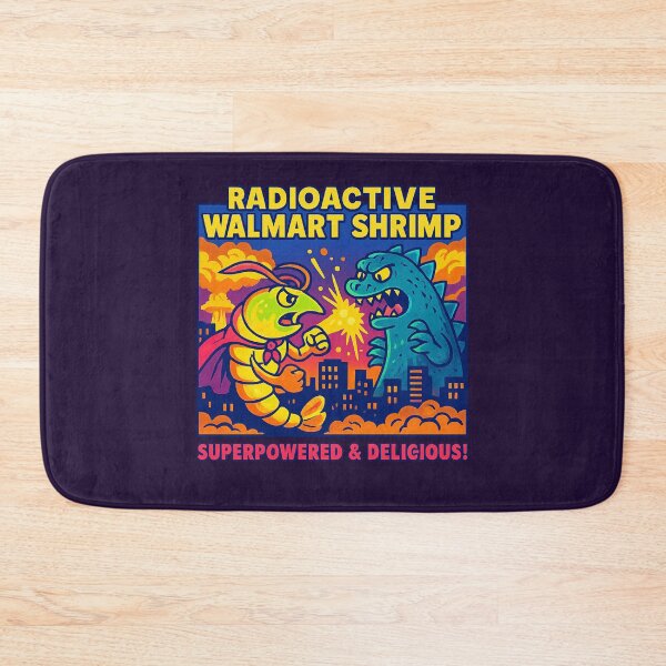 Item preview, Radioactive Walmart Shrimp – Superpowered & Delicious! designed and sold by Bratak.