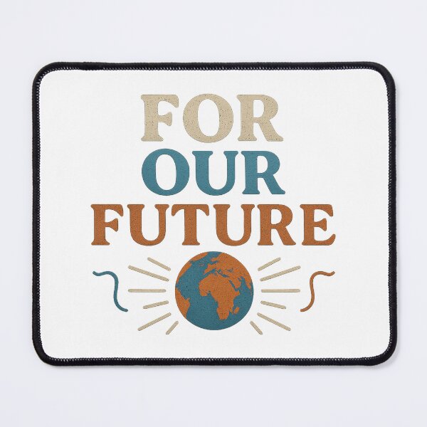 Item preview, For Our Future designed and sold by PlanetBoi.
