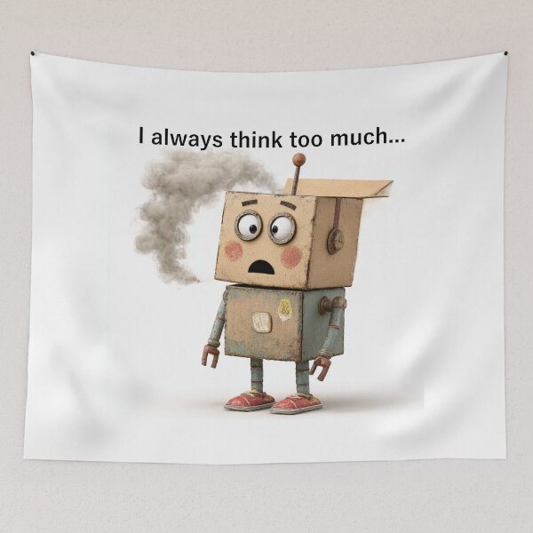 Item preview, Overthinking Robot – Funny & Relatable Stress Meme Design designed and sold by casualnature.