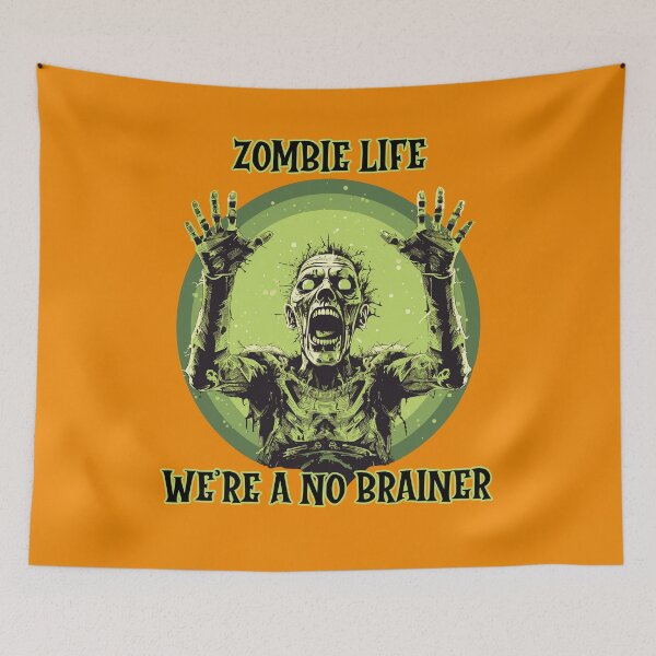 Item preview, Zombie Gothic Horror zombie life, no brainer, halloween designed and sold by TheTrendsDesk.