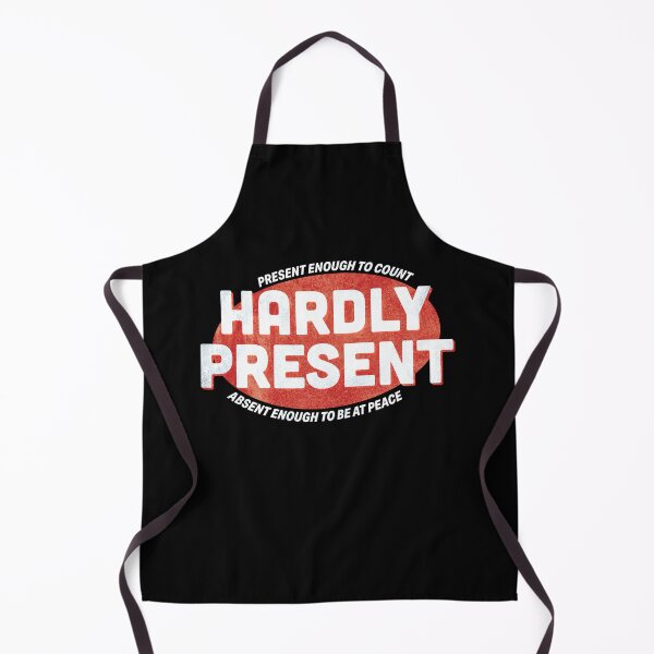 Item preview, Hardly Present designed and sold by Hardly Trying.